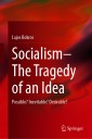 Socialism-The Tragedy of an Idea