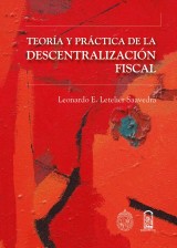 Teoría y práctica de la descentralización fiscal