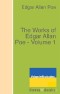 The Works of Edgar Allan Poe - Volume 1