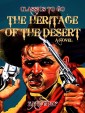 The Heritage of the Desert: A Novel