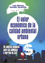 El valor económico de la calidad ambiental urbana