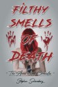 Filthy Smells Of Death