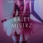 Baletmistrz - opowiadanie erotyczne