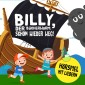 Billy, der Bücherwurm: Schon wieder weg!