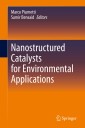 Nanostructured Catalysts for Environmental Applications