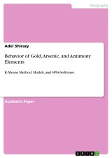 Behavior of Gold, Arsenic, and Antimony Elements