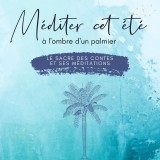 Méditer cet été à l'ombre d'un palmier