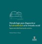 Metodología para diagnosticar la habitabilidad en la vivienda social