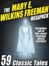 Mary E. Wilkins Freeman Megapack