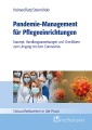 Pandemie-Management für Pflegeeinrichtungen