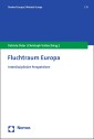 Fluchtraum Europa