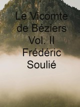 Le Vicomte de Béziers Vol. II