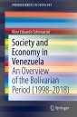 Society and Economy in Venezuela
