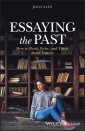 Essaying the Past