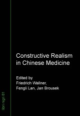 Constructive Realism in Chinese Medicine