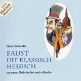 Faust uff klassisch Hessisch