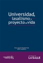 Universidad, lasallismo y proyecto de vida