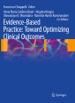 Evidence-Based Practice: Toward Optimizing Clinical Outcomes