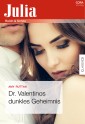 Dr. Valentinos dunkles Geheimnis