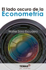 El lado oscuro de la Econometría