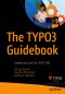 The TYPO3 Guidebook
