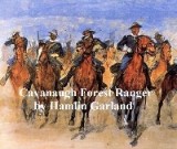 Cavanaugh, Forest Ranger