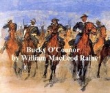 Bucky O'Connor, A Tale of the Unfenced Border