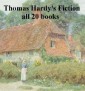Thomas Hardy's Fiction: all 20 books