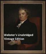 Webster's Unabridged Vintage Edition