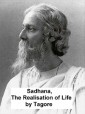 Sadhana: the Realisation of Life