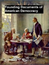 Founding Documents of American Democracy