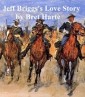 Jeff Brigg's Love Story