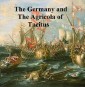 The Germany and the Agricola of Tacitus