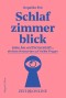 Schlafzimmerblick