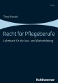 Recht für Pflegeberufe