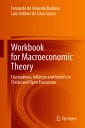 Workbook for Macroeconomic Theory