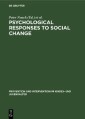 Psychological Responses to Social Change