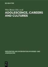 Adolescence, Careers and Cultures