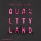 QualityLand 2.0