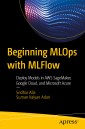 Beginning MLOps with MLFlow