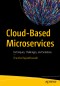 Cloud-Based Microservices