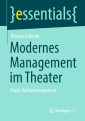 Modernes Management im Theater