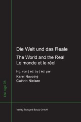 Die Welt und das Reale - The World and the Real - Le monde et le réel