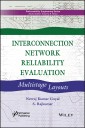 Interconnection Network Reliability Evaluation