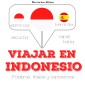 Viajar en indonesio