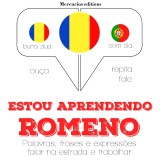 Estou aprendendo romeno