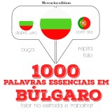 1000 palavras essenciais em búlgaro