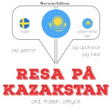 Resa på Kazakstan