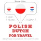 Polski - holenderski: W przypadku podrózy