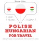 Polski - Wegierski: W przypadku podrózy